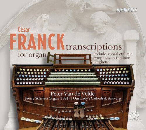 Franck/ Velde - Transcriptions for Organ