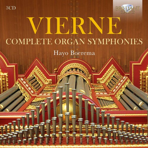 Vierne/ Boerema - Complete Organ Symphonies