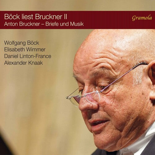 Bruckner/ Bock/ Knaak - Bock Liest Bruckner II