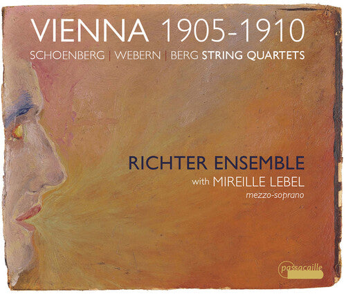 Berg/ Richter Ensemble/ Lebel - Vienna 1905-1910