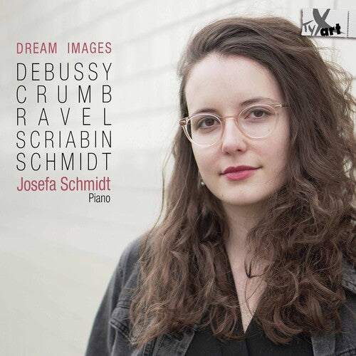 Josefa Schmidt - Dream Images