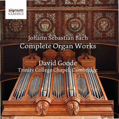 J.S. Bach / Goode - Complete Organ Works