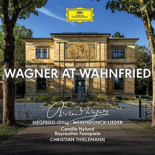 Nylund/ Thielemann/ Bayreuth Festival Orch - Wagner At Wahnfried