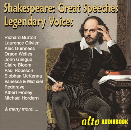 Richard Burton / Laaurence Olivier / Orson Welles - Great Shakespeare Speeches: Legendary Voices