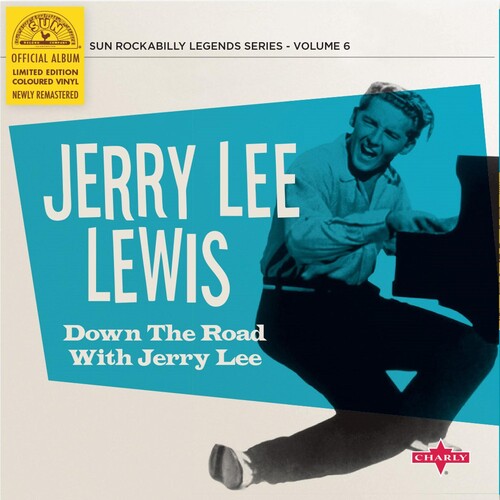 Jerry Lewis Lee - Down The Road With Jerry Lee
