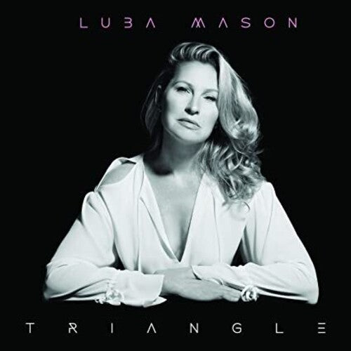 Luba Mason - Triangle