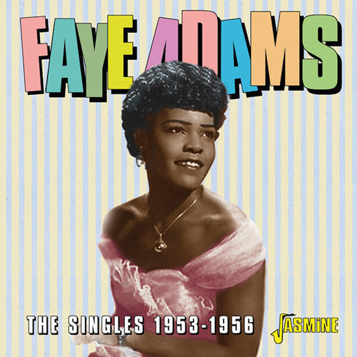 Faye Adams - Singles 1953-1956