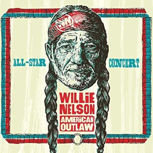 Willie Nelson American Outlaw (Live 2019)/ Var - Willie Nelson American Outlaw (Live At Bridgestone Arena 2019) (Variou s Artists)