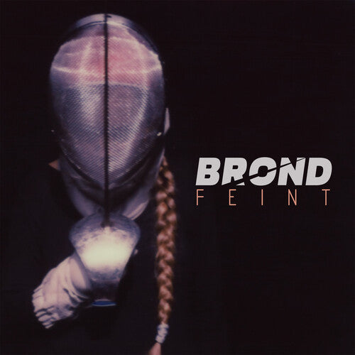 Brond - Feint