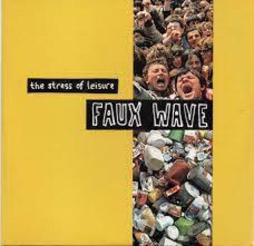 Stress of Leisure - Faux Wave