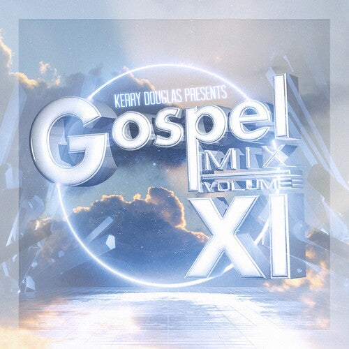 Kerry Douglas Presents: Gospel Mix Vol. 11/ Var - Kerry Douglas Presents: Gospel Mix Vol. 11 / Various