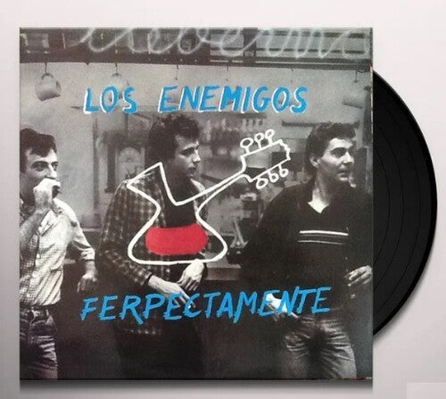 Los Enemigos - Ferpectamente