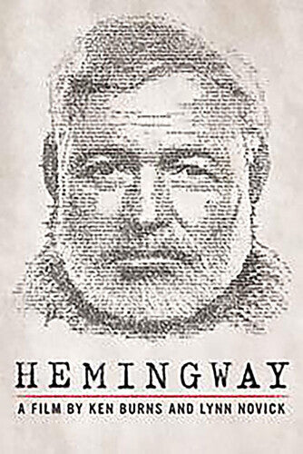 Hemingway: A Film by Ken Burns and Lynn Novick