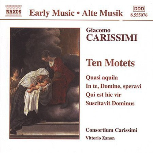 Carissimi/ Consortium Classicum - 10 Motets