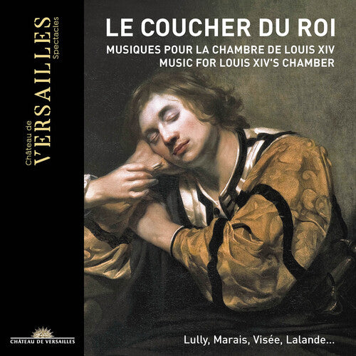 Le Coucher Du Roi/ Various - Le Coucher Du Roi