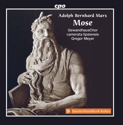 Gewandhauschor Camerata Lipsiensis Gregor Meyer - Mose