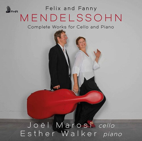 Mendelssohn/ Marosi/ Walker - Complete Works for Cello &Pian