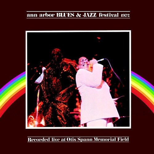 Ann Arbor Blues & Jazz Festival 1972/ Various - Ann Arbor Blues & Jazz Festival 1972 (Various Artists)