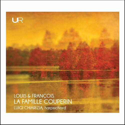 Couperin/ Chiarizia - La Famille Couperin
