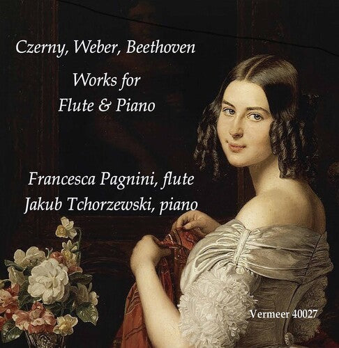 Beethoven/ Pagnini/ Tchorzewski - Works for Flute &Piano