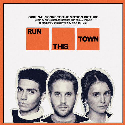 Adrian Younge / Ali Shaheed Muhammad - Run This Town (Original Score to the Motion Picture)