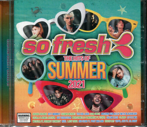 So Fresh: The Hits of Summer 2021/ Various - So Fresh: The Hits Of Summer 2021 / Various