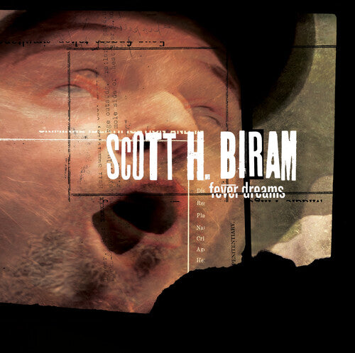 Scott Biram H. - Fever Dreams