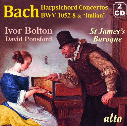 Ivor Bolton / st.James Baroque Players - J.S. Bach Concertos for Harpsichord & Strings; BWV 1052-8; ItalianConcerto BWV 971