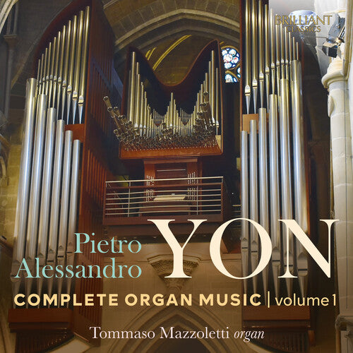 Yon/ Mazzoletti - Complete Organ Music 1