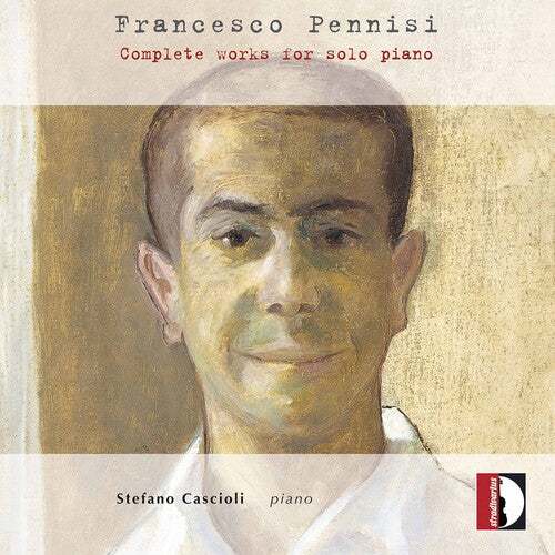 Pennisi/ Cascioli - Complete Works for Solo Piano