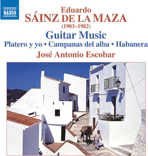 Sainz De La Maza/ Escobar - Guitar Music