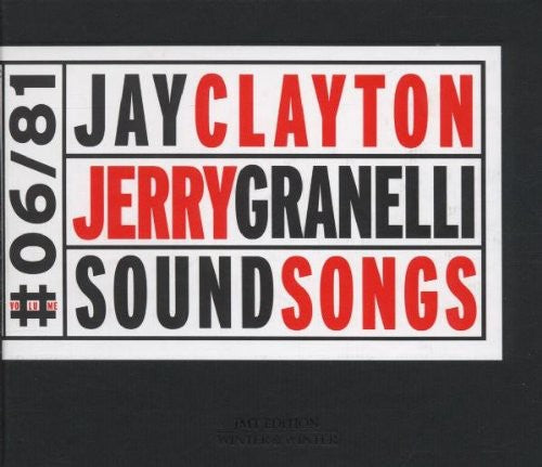 Jay Clayton / Jerry Granelli - Sound Songs