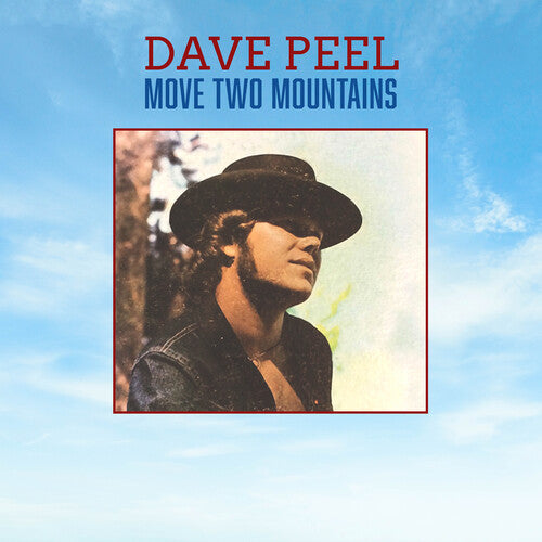 Dave Peel - Move Two Mountains