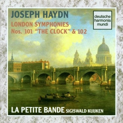 Haydn/ Kuijken/ La Petite Bande - Symphonies 101 & 102 / S