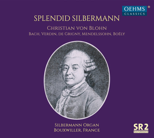 J.S. Bach / Blohn - Splendid Silbermann