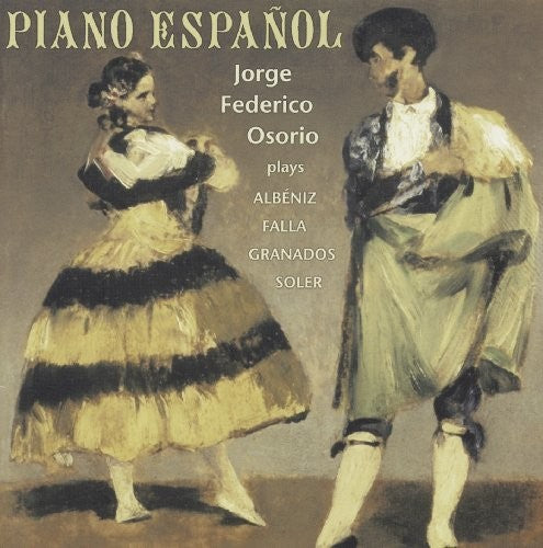Jorge Federico Osorio - Piano Espanol