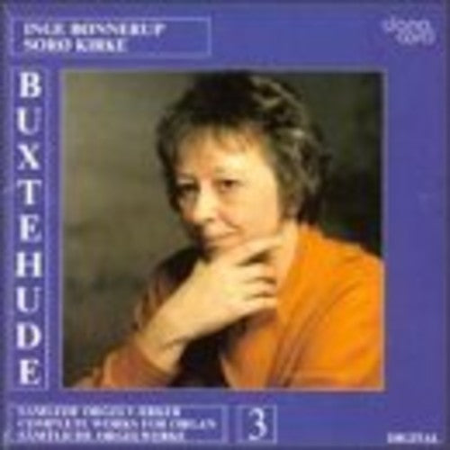 Buxtehude/ Bonnerup - Organ Music 3