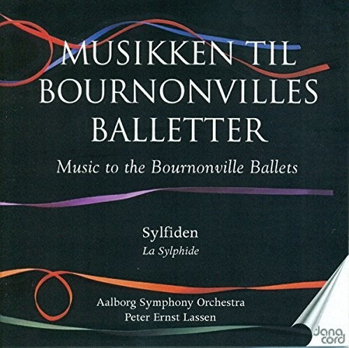 Lovenskiold/ Lassen - Music to the Bournonville Ballets