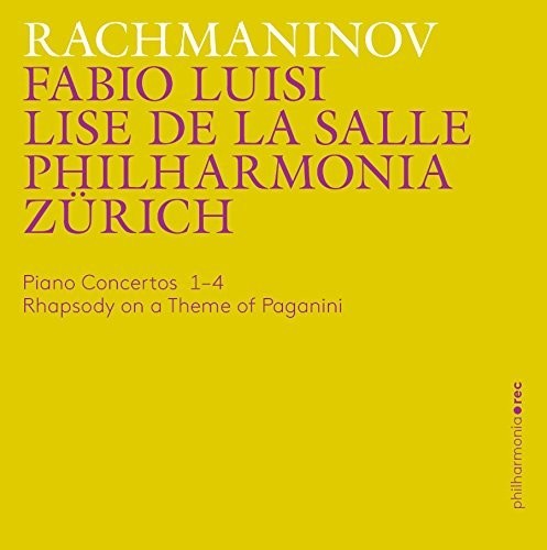 Rachmaninov/ Philharmonia Zurich/ De La Salle - Rachmaninov: Piano Concertos 1-4 - Rhapsody on a Theme of Paganini