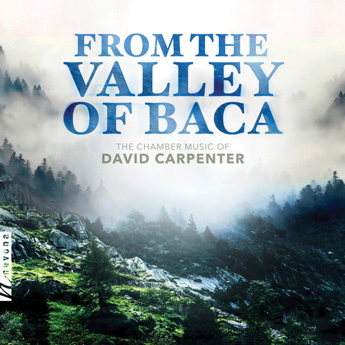 Carpenter/ Harris/ Bouska - From the Valley of Baca