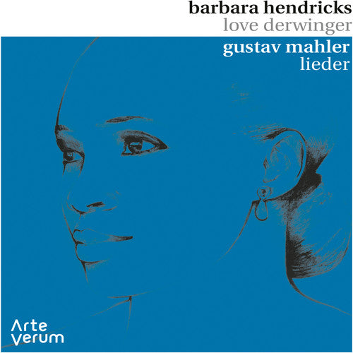 Mahler/ Hendricks/ Derwinger - Lieder