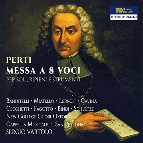 Perti/ Vartolo - Messa a 8 Voci