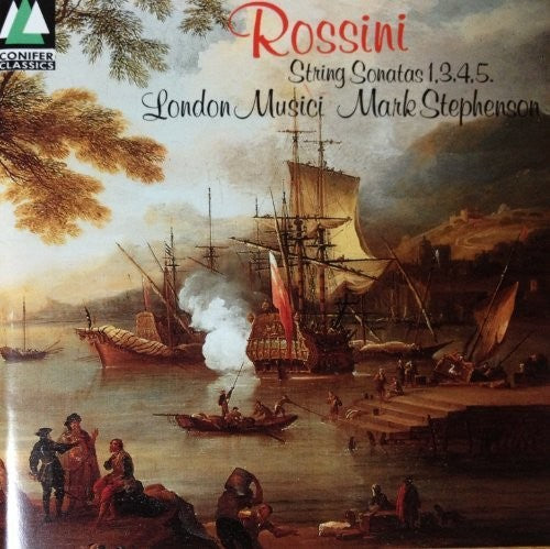 Rossini/ London Musici/ Stephenson - String Sonatas 1 3