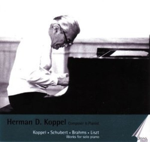 Koppel/ Herman Koppel - V2: Composer & Pianist