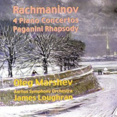 Rachmaninoff/ Marshev/ Aarhus Sym Orch - 4 Piano Ctos