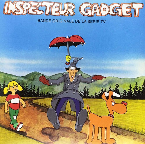 Apollo - Inspecteur Gadget (Inspector Gadget) (Soundtrack From the Original TV Series)