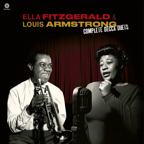 Ella Fitzgerald / Louis Armstrong - Complete Decca Duets [180-Gram Vinyl With Bonus Tracks]