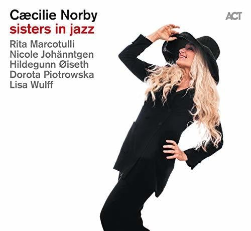 Caecilie Norby - Sisters Jazz