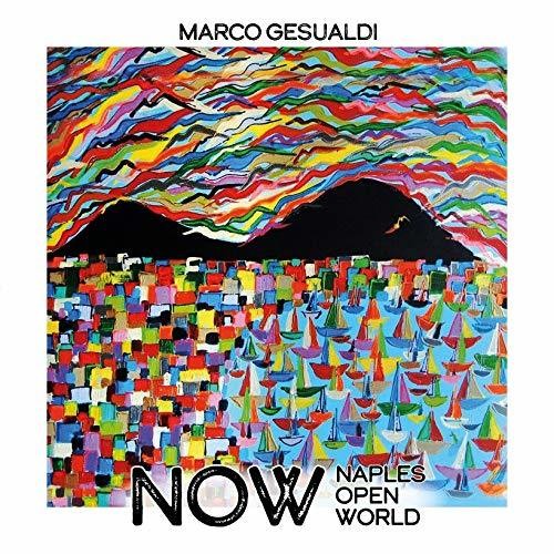 Marco Gesualdi - Now (Naples Open World)