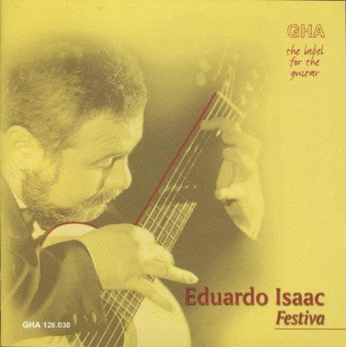 Eduardo Isaac - Guitar Music